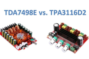 TDA7498E VS. TPA3116D2: Ko tehea te whakanui ake?